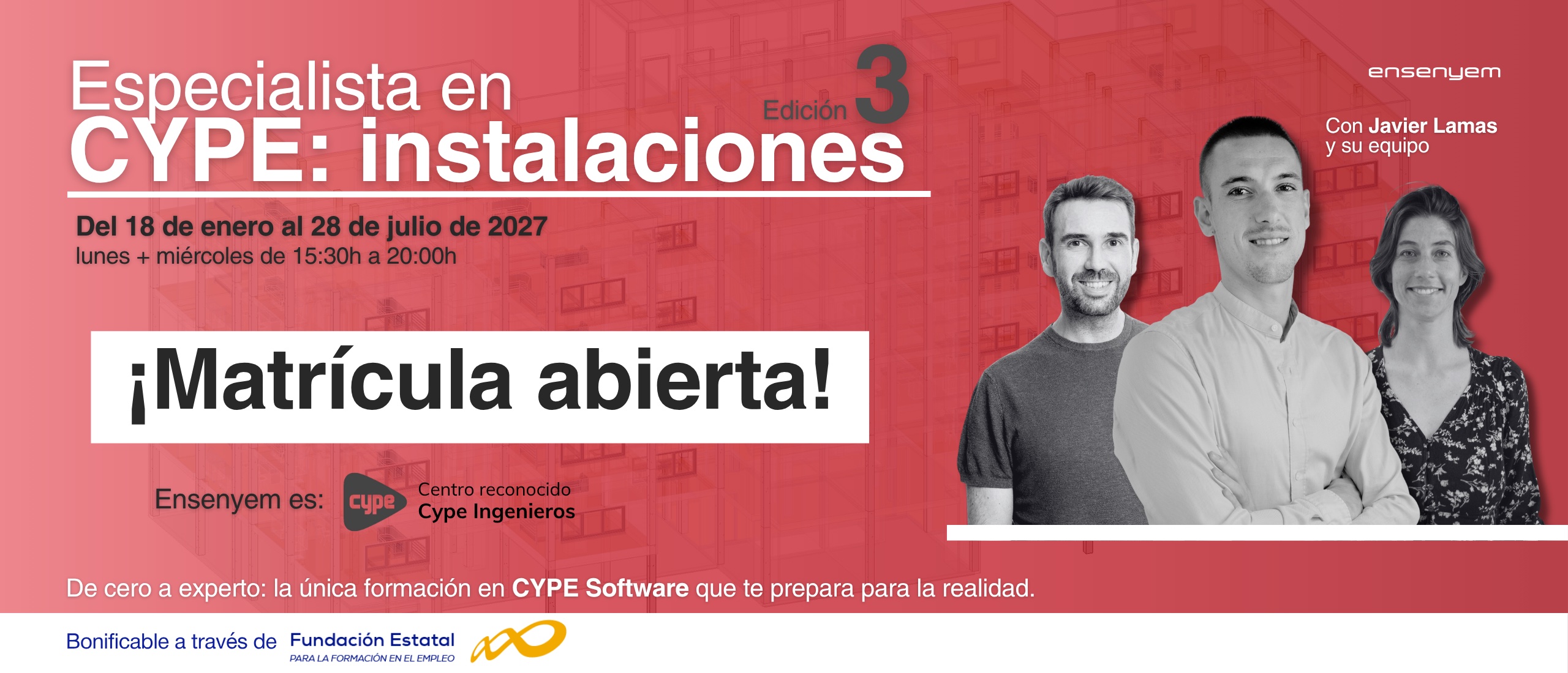 Especialista en CYPE: instalaciones — ¡Matrícula abierta! Edición 3, del 18 de enero al 28 de julio de 2027